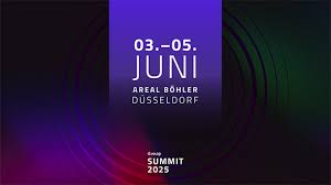 Das Event summit findet vom 03. bis zum 05. Juni im Areal Böhler in Düsseldorf statt.